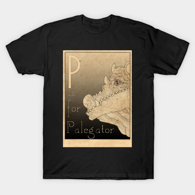 P is for Palegator T-Shirt by Hereticwerks